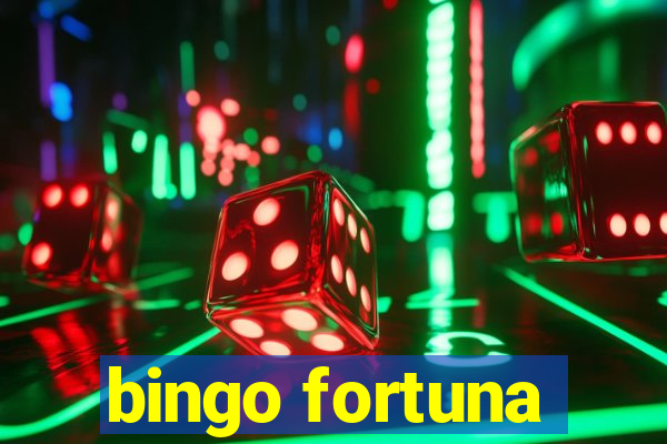 bingo fortuna