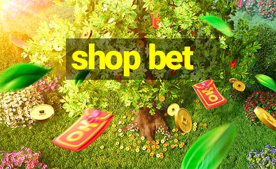 shop bet