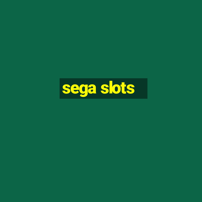 sega slots