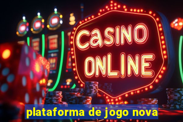 plataforma de jogo nova