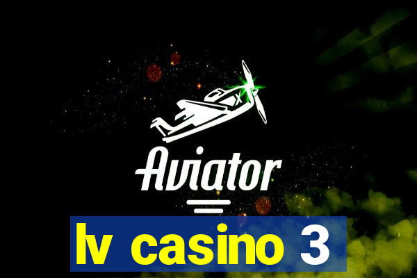 lv casino 3