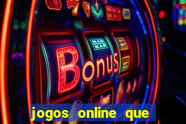 jogos online que paga de verdade