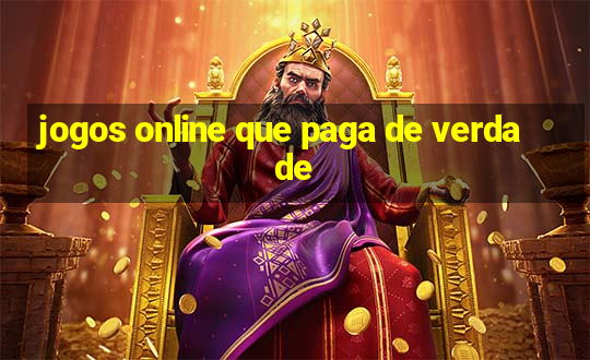 jogos online que paga de verdade