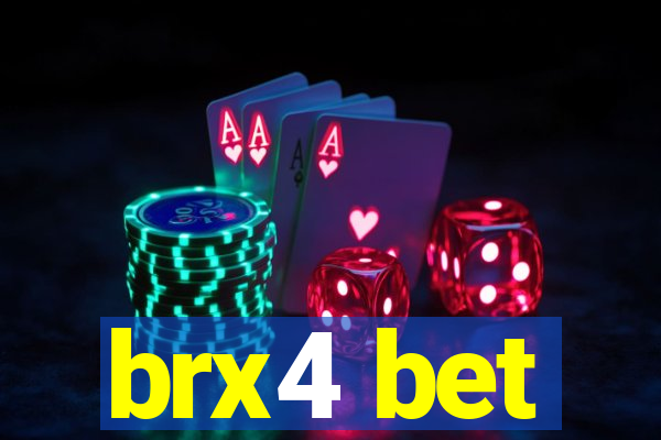 brx4 bet