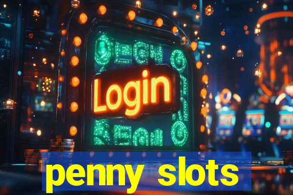 penny slots