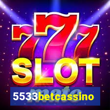 5533betcassino