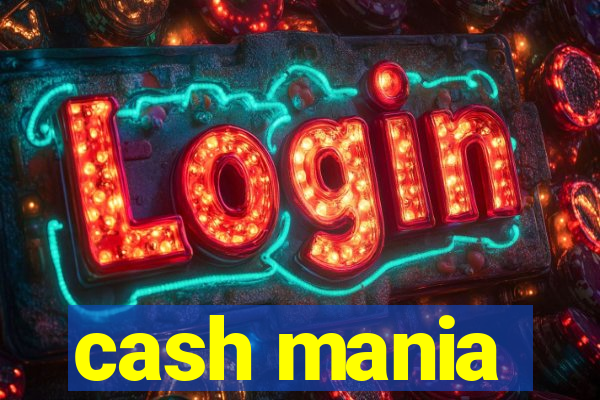 cash mania