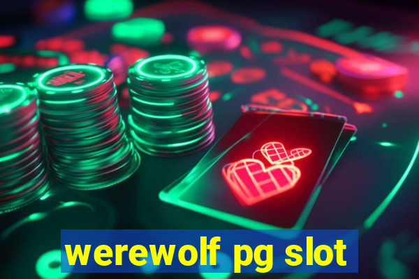 werewolf pg slot