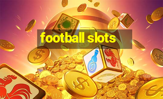 football slots