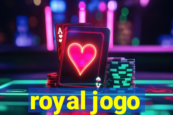 royal jogo