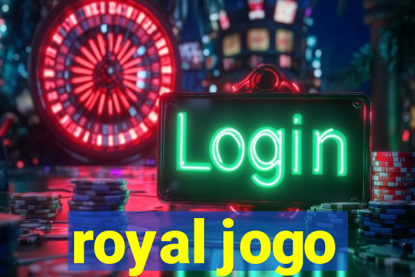 royal jogo