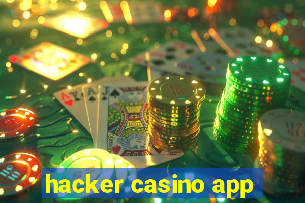 hacker casino app