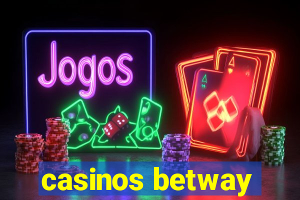 casinos betway