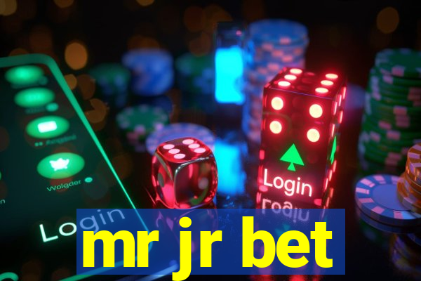 mr jr bet