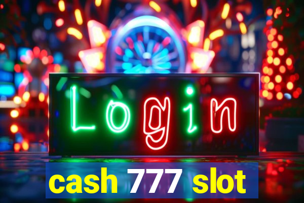 cash 777 slot