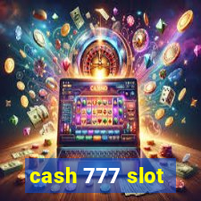 cash 777 slot