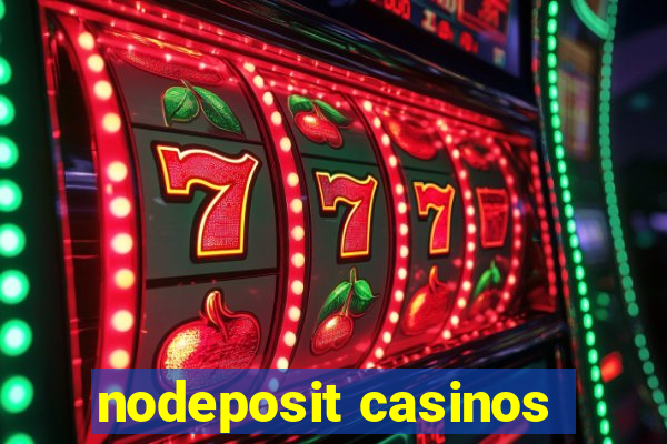 nodeposit casinos