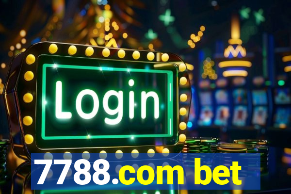 7788.com bet