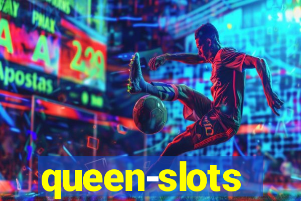 queen-slots