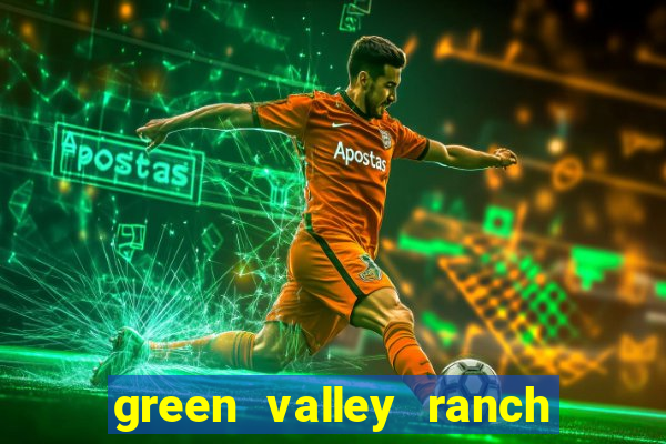 green valley ranch resort & casino