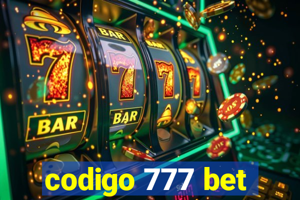 codigo 777 bet