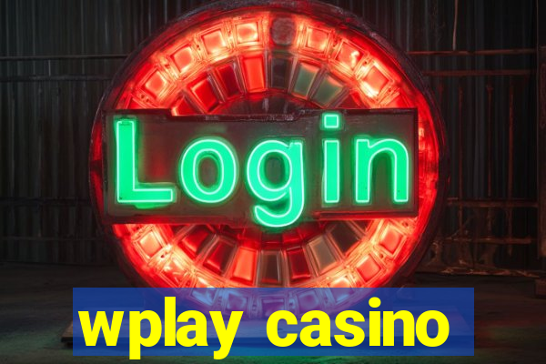 wplay casino