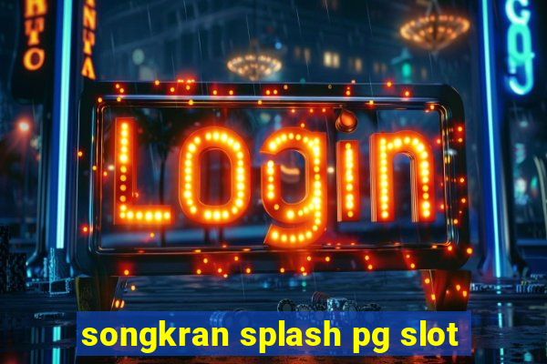 songkran splash pg slot