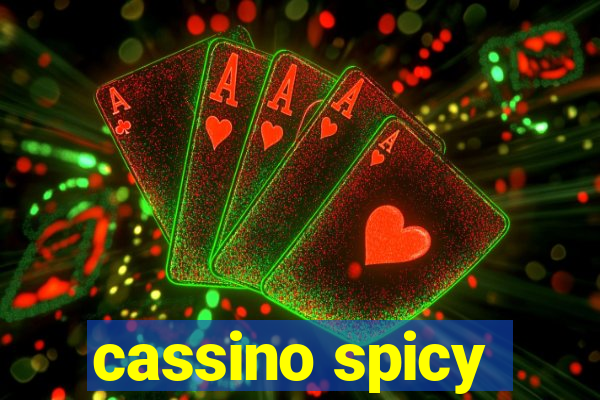 cassino spicy