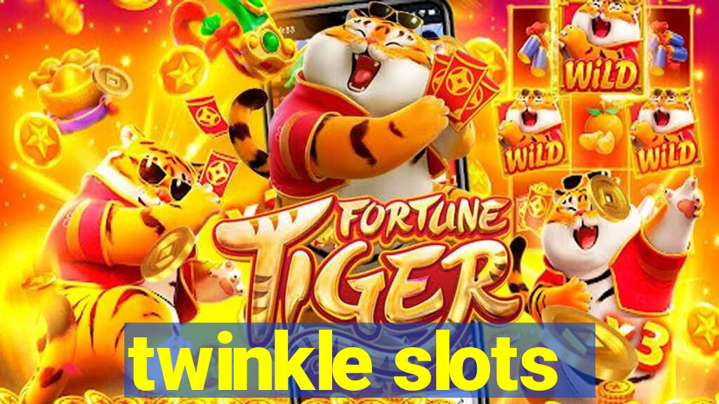 twinkle slots