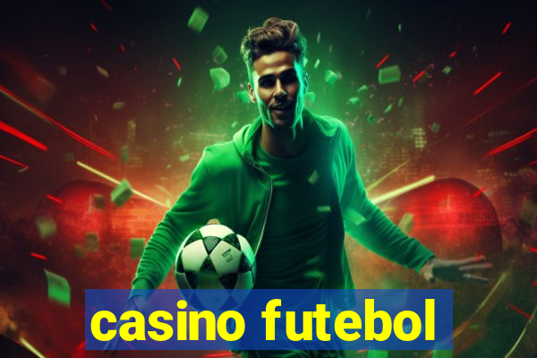 casino futebol