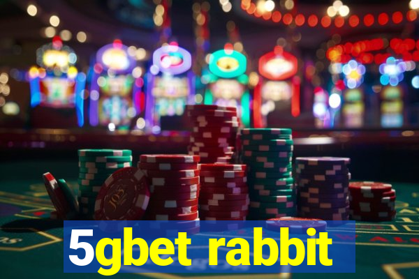 5gbet rabbit