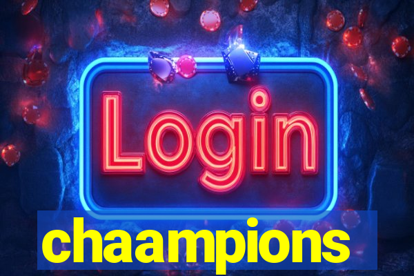 chaampions