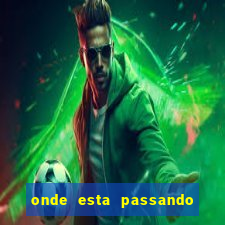 onde esta passando o.jogo do brasil