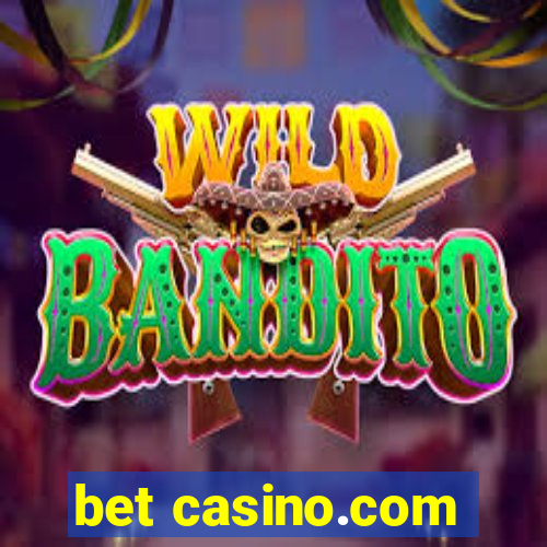 bet casino.com