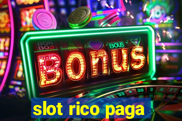 slot rico paga