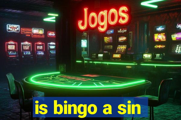 is bingo a sin