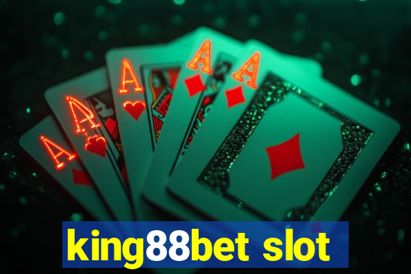 king88bet slot