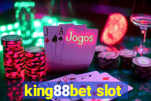 king88bet slot