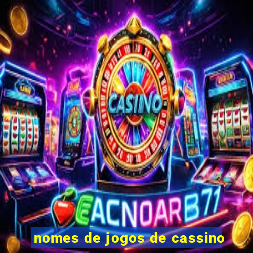 nomes de jogos de cassino