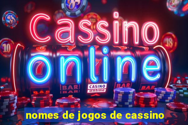 nomes de jogos de cassino