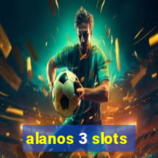 alanos 3 slots