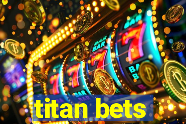 titan bets