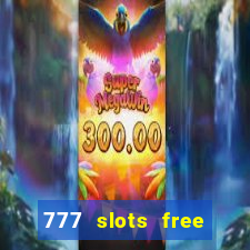 777 slots free vegas slots