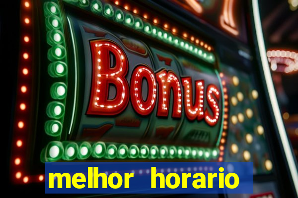 melhor horario jogar fortune rabbit