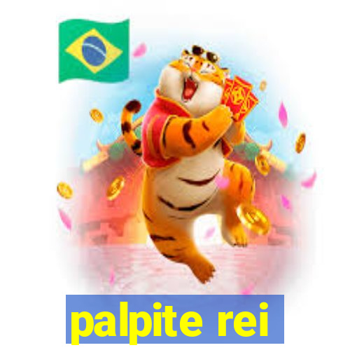 palpite rei