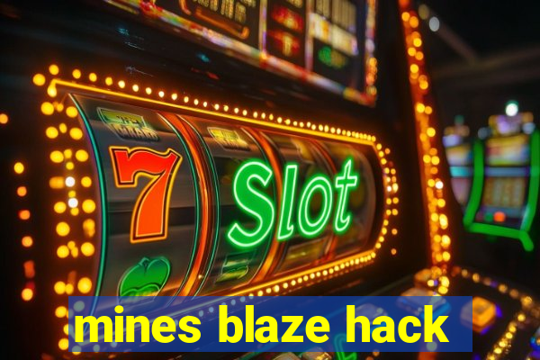 mines blaze hack