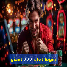 giant 777 slot login