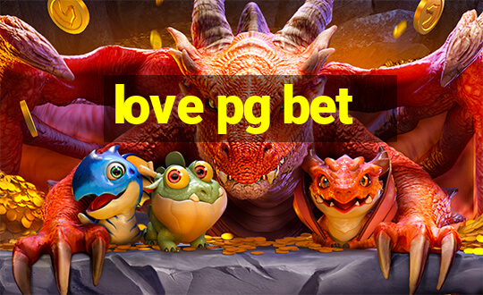 love pg bet