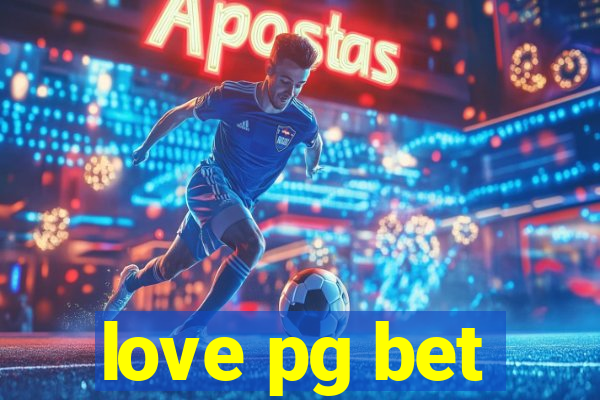 love pg bet