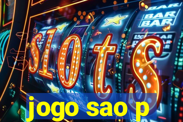 jogo sao p